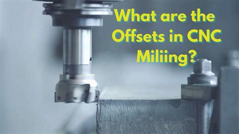 cnc machine offset video|cnc work offsets.